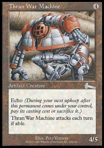 Thran War Machine - Urza's Legacy (Uncommon) [ULG-134]