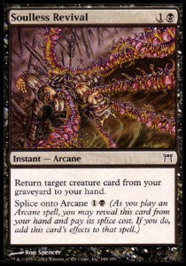 Soulless Revival - Champions of Kamigawa (Common) [CHK-144]