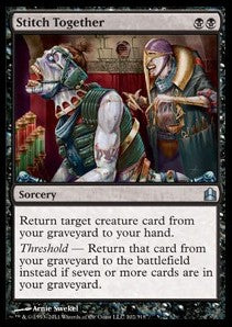 Stitch Together - Commander (Uncommon) [CMD-102]