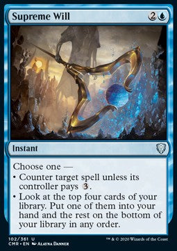 Supreme Will - Commander Legends (Uncommon) [CMR-102]